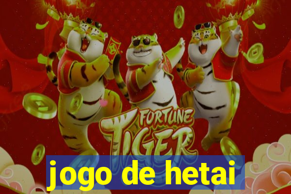 jogo de hetai